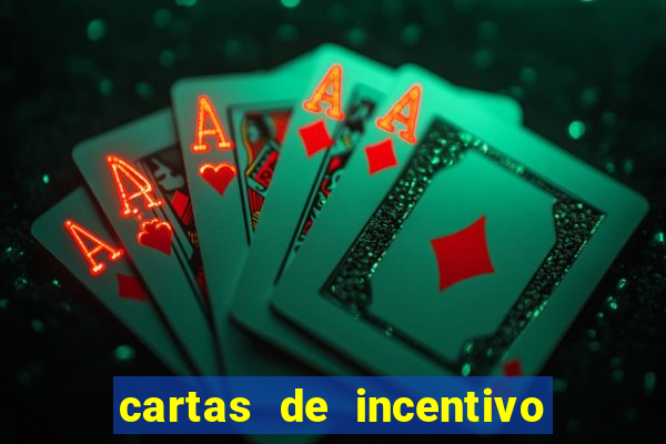 cartas de incentivo para alunos